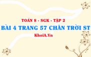 Bài 4 trang 57 Toán 8 Chân trời sáng tạo Tập 2